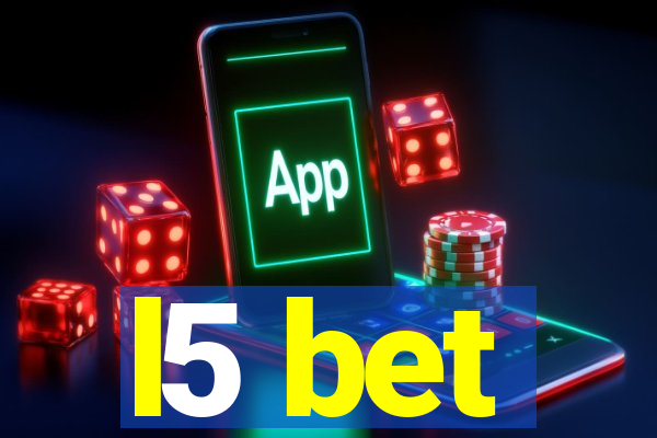 l5 bet